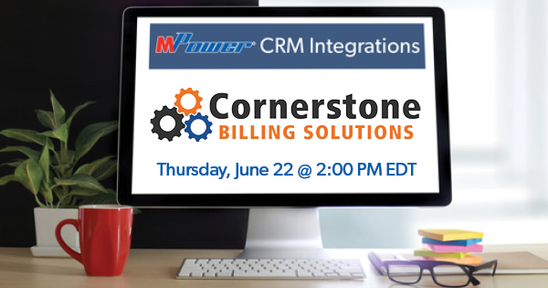📅 CRM Webinar Series: Cornerstone Billing Solutions | June 22 | COPS ...